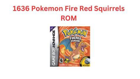 pokemon fire red 1.0 rom squirrels|Anyone knows how to get 1636 Fire Red squirrels。